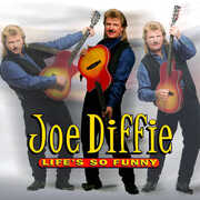 Life's So Funny , Joe Diffie