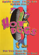 Hot Dogs , Daniel Pilon