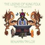 Legend Of Kung Folk 1: The Killing Bite , Benjamin Taylor