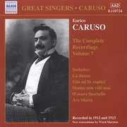 Complete Recordings-Vol. 7 , Enrico Caruso