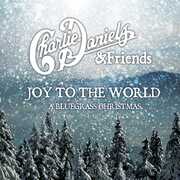 Joy to the World: A Bluegrass Christmas , Charlie Daniels