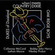When Country Meets Dixie , Dukes of Dixieland