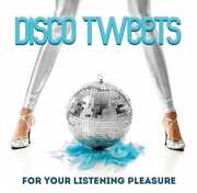 Disco Tweets / Various , Various Artists