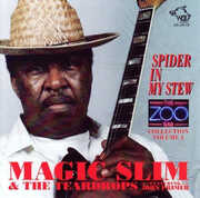 Zoo Bar Collection 4: Spider in My Stew , Magic Slim