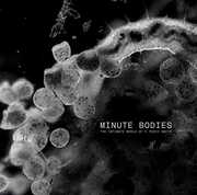 Minute Bodies: Intimate World Of F. Percy Smith , Tindersticks