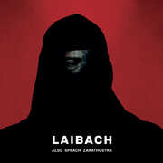 Also Sprach Zarathustra , Laibach