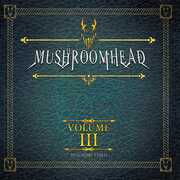 Volume Iii , Mushroomhead