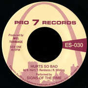 Hurts So Bad / I Think Of You , Signs of the Time