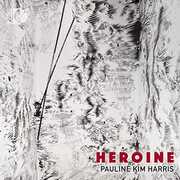 Heroine , Harris