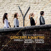 Concerti a Quattro , Ensemble Bradamante