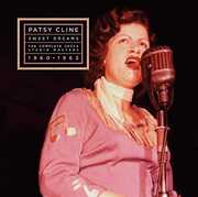 Sweet Dreams: The Complete Decca Masters 1960-1963 , Patsy Cline