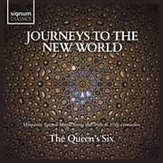 Journeys to the New World , The Queen'S Six