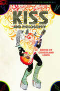 KISS and Philosophy: Wiser than Hell