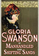 Gloria Swanson Double Feature - Shifting Sands (1918) /  Manhandled (1924) Remastered 