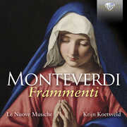 Frammenti , Le Nuove Musiche