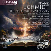 Schmidt: The Book with Seven Seals; Symphony No. 4 , Frederick Guthrie
