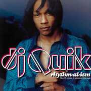 Rhythm-Al-Ism , DJ Quik