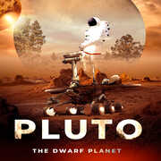 Pluto: The Dwarf Planet