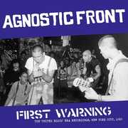 First Warning: The 'United Blood' Era Recordings, New York City, 1983 , Agnostic Front