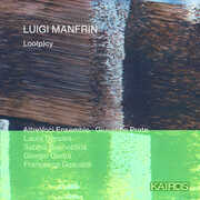 Luigi Manfrin: Loo(p)cy , Luigi Manfrin