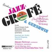 Music of Grofe & Gershwin , Harmonie Ensemble New York