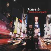 Manhattan Nights , Jaared