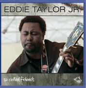 So Called Friends , Eddie Taylor Jr.