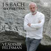 Six Partitas BWV 825-830 , J.S. Bach