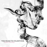 Motion Sickness , The Road To Milestone