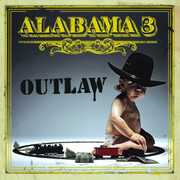 Outlaw , Alabama 3