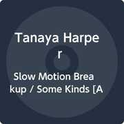 Slow Motion Breakup /  Some Kinds [Import] , Tanaya Harper