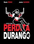 Perdita Durango (aka Dance With the Devil) , Rosie Perez