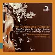 Complete String Symphonies , Mendelssohn Bartholdy