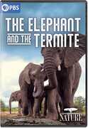 Nature: The Elephant And The Termite 