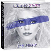 Life Is So Strange - Missing Persons, Frank Zappa, Prince & Beyond , Dale Bozzio