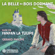 La Belle Au Bois Dormant Suivi de Fanfan la Tulipe , Gerard Philipe