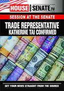 Trade Representative Katherine Tai Confirmed