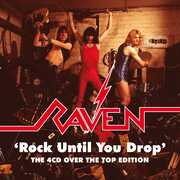Rock Until You Dro: The Over The Top Edition [Import] , Raven
