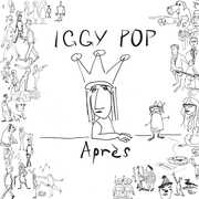 Apres - Pink , Iggy Pop