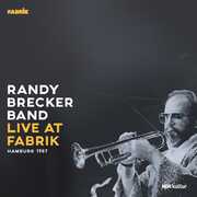 Live At Fabrik Hamburg 1987 , Randy Brecker