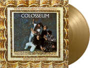 Those Who Are About To Die Salute You - Limited 180-Gram Gold Colored Vinyl [Import] , Colosseum
