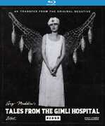 Tales From the Gimli Hospital Redux , Margaret Anne McLeod