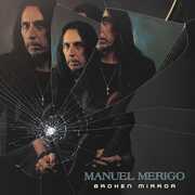 Broken Mirror , Manuel Merigo
