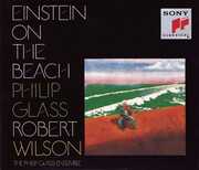 Einstein on the Beach , Philip Glass