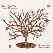 Apple Tree - Christmas with Seraphic Fire , Seraphic Fire