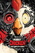 Robot Chicken: The Complete Series 