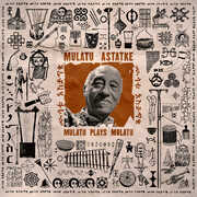 Mulatu Plays Mulatu , Mulatu Astatke