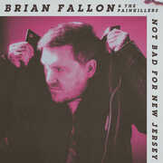 Not Bad For New Jersey , Brian Fallon