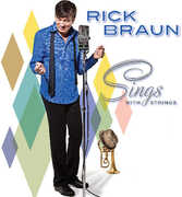Sings with Strings , Rick Braun