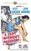 A Lady Without Passport , Hedy Lamarr